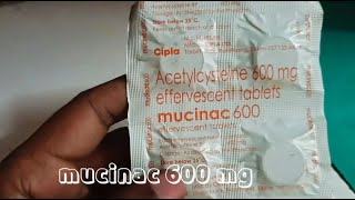 Mucinac 600mg Review Acetylcystin UsesMode ActionDose amp Side Effects bacterial infection mucinac [upl. by Attekal]