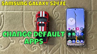 How to Change Default Apps in Samsung Galaxy S24 FE  SMS Browser [upl. by Terrijo370]