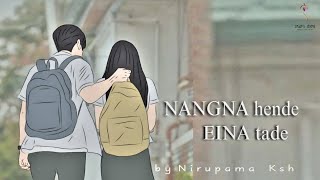 NANGNA HENDE EINA TADE  FULL EPISODE  Ep02 of 04 NIRUPAMA KSH  MONA [upl. by Cuthburt]