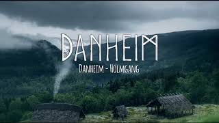 Danheim  Holmgang [upl. by Ayin696]