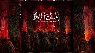 In Hell  Satanica Mundi Full Album [upl. by Iahcedrom]