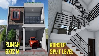 DESAIN RUMAH SPLIT LEVEL DILAHAN 6X12 M [upl. by Adnocahs]