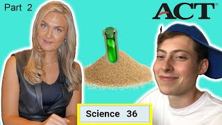 ACT Science Job and Science Questions ACT Prep 2020 Part 2 [upl. by Laeahcim]