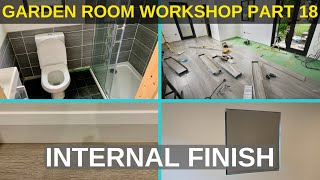 Garden Room Workshop Part 18 Internal Finish [upl. by Annadiana]