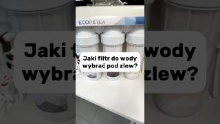 Jaki filtr do wody pod zlew [upl. by Catherina295]