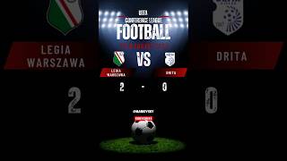 UEFA Conference League 2024 Legia Warszawa vs Drita 20 shorts football goals youtubeshorts [upl. by Anatnas]