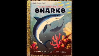 My Little Golden Book About Sharks Read Aloud  Read Along Story [upl. by Cliff]