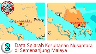 Kompilasi Data Sejarah di Semenanjung Malaya  Kesultanan Nusantara [upl. by Nekal]