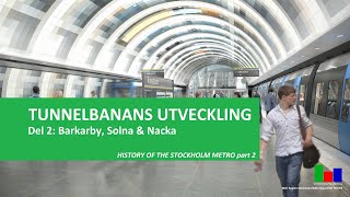 Nya tunnelbanan Utbyggnad till Barkarby Nacka och Gul linje [upl. by Light]