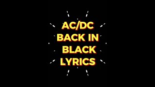 ACDC BACK IN BLACK LYRICS [upl. by Wehtta]