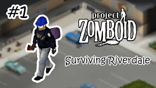 New Run Surviving Day 1 in Riverside  Project Zomboid  Bahasa Indonesia 1 [upl. by Llenrahs312]