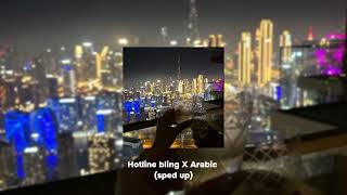 Hotline bling x Arabic remix  Sped up [upl. by Argella]