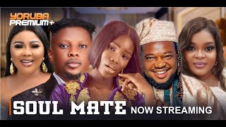 SOUL MATE Latest Yoruba Movie 2024 Oyin Adegbenro  Fisayo Abebi  Allwell Ademola Brother Jacob [upl. by Weld]