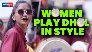 Ganesh Chaturthi 2023 Women DholTasha Players Are Stealing The Show At The Ganpati Festival [upl. by Stiruc]