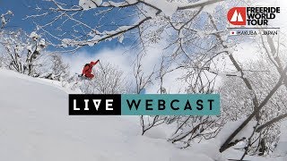 Live webcast  Freeride World Tour Hakuba Japan 2019 [upl. by Murtagh]