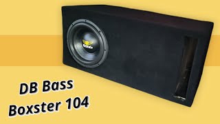 Demo subwoofer DB bass Boxster 104 en cajón ventilado 🔊🔊👍🏻💥 [upl. by Marks]