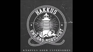 Hakkus amp das Nordlicht  Keine Kuschelrock LP [upl. by Jagir832]