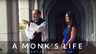 A Monks Life Living a life of contemplation [upl. by Kieffer568]