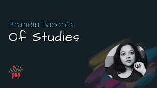 Of Studies  Francis Bacon  Explained in English [upl. by Irrab]