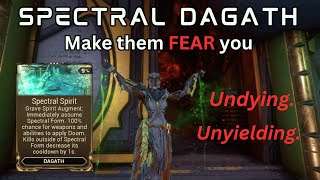 Dagath Spectral Spirit Build  Warframe [upl. by Imeon191]