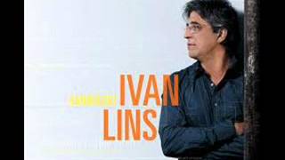 Ivan Lins  Amorágio [upl. by Effy]