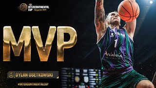 Best of Dylan Osetkowski 🇪🇸  MVP  FIBA Intercontinental Cup 2024 [upl. by Elleved]