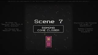 Ramona Come Closer ✨ Scott Pilgrim vs The Unofficial Musical  Act 1 Round 1 Demo 🎧 [upl. by Strait]