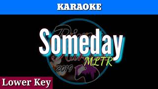 Someday by MLTR Karaoke  Lower Key [upl. by Soraya]