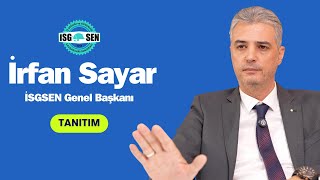 TANITIM  Konuğumuz İSGSEN Genel Başkanı İrfan Sayar [upl. by Malinde]