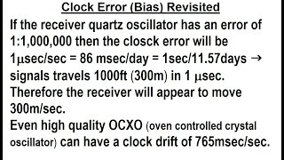 Special Topics  GPS 42 of 100 Clock Error Bias Revisited [upl. by Oiliduab650]