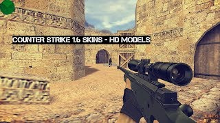 Counter Strike 16 Skins HD MODELS [upl. by Dlanod314]