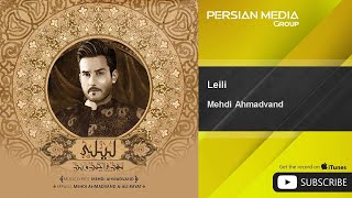 Mehdi Ahmadvand  Leili [upl. by Josephine732]