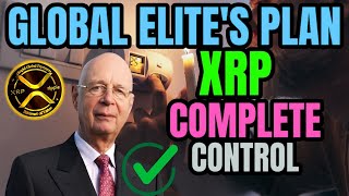 XRP  GLOBAL ELITES PLAN TO CONTROL YOUR MONEY EngSubTitel  XRP LATEST NEWS TODAYS news [upl. by Aisat]