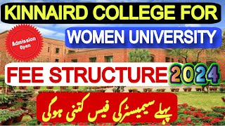 Kinnaird College for Women University Fee Structure 2024  Kinnaird College Admission 2024 [upl. by Narut]