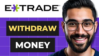 How To Withdraw Money From Etrade Full Guide [upl. by Otiragram]