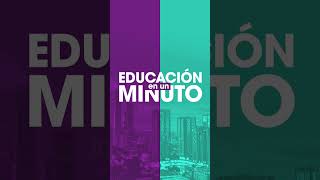 Educación en un minuto [upl. by Meredithe]