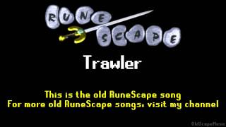 Old RuneScape Soundtrack Trawler [upl. by Ihcalam]