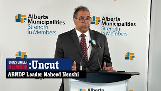 UNCUT Alberta NDP Leader Naheed Nenshi at Alberta Municipalities Media Scrum [upl. by Alain]