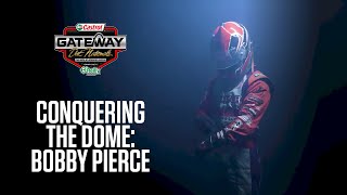 Conquering The Dome Bobby Pierce [upl. by Porche139]