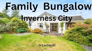 Five Bedroom Bungalow  Inverness City  Popular Residential Area of Lochardil £380K  500K [upl. by Rad]