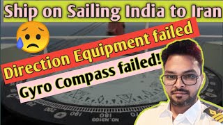 What if Gyro compass failed Direction equipment failed action gyrocompass ship navigation [upl. by Midas]