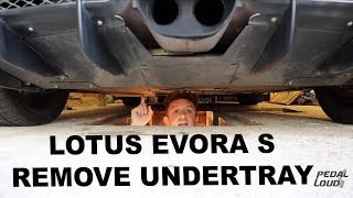 HOW TO REMOVE UNDERTRAY FROM A 2011 LOTUS EVORA S [upl. by Ardnaskela685]