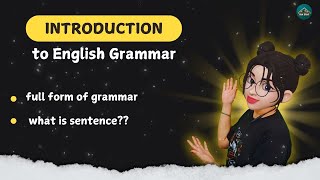 Introduction to English Grammar englishgrammar sentences subject predicate [upl. by Sebbie158]