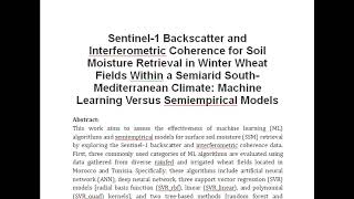 Sentinel 1 Backscatter and Interferometric Coherence for Soil Moisture Retrieval in Winter Wheat Fie [upl. by Willy]