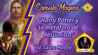 Harry Potter y la metáfora de JesuCristo  Análisis Harry Potter explicado  Laura Malfoy [upl. by Edahs697]