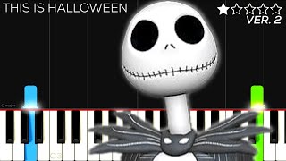 THIS IS HALLOWEEN  The Nightmare Before Christmas  EASY Piano Tutorial [upl. by Niamert919]