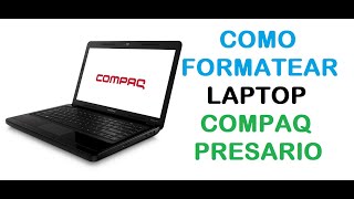 FORMATEAR COMPUTADORA COMPAQ PRESARIO HP DELL LANIX ACER [upl. by Akined]