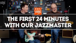 Our New Fender Jazzmaster The First 24 Minutes – That Pedal Show [upl. by Ailhat]