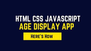 Age App using HTML CSS JS [upl. by Tuorah]