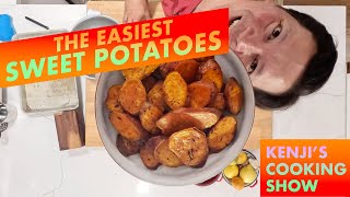 The Easiest Roast Sweet Potatoes  Kenjis Cooking Show [upl. by Anitsyrhk610]